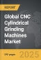 CNC Cylindrical Grinding Machines - Global Strategic Business Report - Product Thumbnail Image