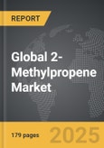 2-Methylpropene - Global Strategic Business Report- Product Image