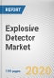 Explosive Detector Market by Type, Technology and End Use: Global Opportunity Analysis and Industry Forecast, 2020-2027 - Product Thumbnail Image