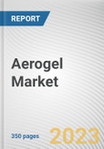 Aerogel Market By Form (Blanket, Particle, Panel, Monolith), By Type (Silica, Polymers, Carbon, Others), By End Use Industry (Building and Construction, Oil and Gas, Automotive, Aerospace, Performance Coatings, Others): Global Opportunity Analysis and Industry Forecast, 2023-2032- Product Image