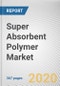 Super Absorbent Polymer Market by Type, Application and Production Method: Global Opportunity Analysis and Industry Forecast, 2020-2027 - Product Thumbnail Image