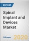 Spinal Implant and Devices Market by Type, Devices and Surgery: Global Opportunity Analysis and Industry Forecast 2020-2027 - Product Thumbnail Image