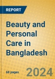 Beauty and Personal Care in Bangladesh- Product Image