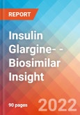 Insulin Glargine- - Biosimilar Insight, 2022- Product Image