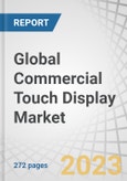 Global Commercial Touch Display Market by Product (Monitor, POS Terminal, Signage Display), Touch Technology (Resistive, Capacitive, Infrared), Aspect Ratio (Wide, Square), Resolution, Screen Size, Industry, Application and Region - Forecast to 2029- Product Image
