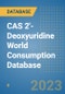 CAS 2'-Deoxyuridine World Consumption Database - Product Image
