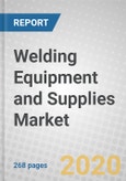 Welding Equipment and Supplies: The Global Market- Product Image