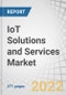 IoT Solutions and Services Market by Component (Solutions and Services), Organization Size, Deployment Mode, Focus Area (Smart Manufacturing, Smart Energy and Utilities, and Smart Retail) and Region - Global Forecast to 2027 - Product Image