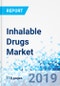 Inhalable Drugs Market: By Product: Global Industry Perspective, Comprehensive Analysis and Forecast, 2018 - 2025 - Product Thumbnail Image