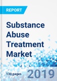 Substance Abuse Treatment Market By Abuse Type, and Treatment Type - Global Industry Perspective Comprehensive Analysis and Forecast, 2019-2025- Product Image