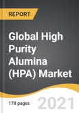 Global High Purity Alumina (HPA) Market 2021-2028- Product Image