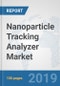 Nanoparticle Tracking Analyzer Market: Global Industry Analysis, Trends, Market Size, and Forecasts up to 2025 - Product Thumbnail Image