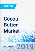 Cocoa Butter Market By Form, By Application, and By Distribution Channel: Industry Trends, Size, Share, Growth, Estimation, and Forecast, 2018-2026- Product Image