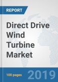 Direct Drive Wind Turbine Market: Global Industry Analysis, Trends, Market Size, and Forecasts up to 2025- Product Image