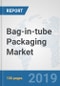 Bag-in-tube Packaging Market: Global Industry Analysis, Trends, Market Size, and Forecasts up to 2025 - Product Thumbnail Image