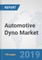 Automotive Dyno Market: Global Industry Analysis, Trends, Market Size, and Forecasts up to 2025 - Product Thumbnail Image