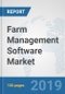 Farm Management Software Market: Global Industry Analysis, Trends, Market Size, and Forecasts up to 2025 - Product Thumbnail Image