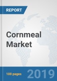 Cornmeal Market: Global Industry Analysis, Trends, Market Size, and Forecasts up to 2025- Product Image