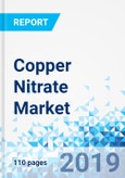 Copper Nitrate Market By Composition, By Application: Global Industry Perspective, Comprehensive Analysis and Forecast, 2018 - 2025- Product Image