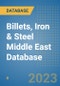 Billets, Iron & Steel Middle East Database - Product Thumbnail Image