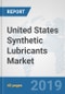 United States Synthetic Lubricants Market: Prospects, Trends Analysis, Market Size and Forecasts up to 2024 - Product Thumbnail Image