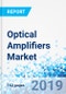 Optical Amplifiers Market: By Product Type for Scientific and R&D, Components for OCT Light Engines, Industrial Sector, Telecom, Military, Security, and Other Applications, By Region- Global Industry Perspective, Comprehensive Analysis and Forecast, 2018 - 2025 - Product Thumbnail Image