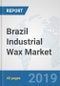 Brazil Industrial Wax Market: Prospects, Trends Analysis, Market Size and Forecasts up to 2024 - Product Thumbnail Image
