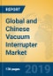 Global and Chinese Vacuum Interrupter Market Insights 2019-2024: Analysis by Manufacturers, Product Type, Application, Regions and Technology - Product Thumbnail Image