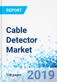 Cable Detector Market By Cable Type: Global Industry Perspective, Comprehensive Analysis and Forecast, 2018 - 2025- Product Image
