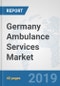 Germany Ambulance Services Market: Prospects, Trends Analysis, Market Size and Forecasts up to 2025 - Product Thumbnail Image