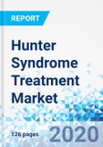 Hunter Syndrome Treatment Market By Treatment (Hematopoietic Stem Cell Transplant (HSCT), Enzyme Replacement Therapy (ERT), and Others): Global Industry Perspective, Comprehensive Analysis and Forecast, 2020 - 2026- Product Image