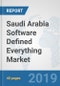 Saudi Arabia Software Defined Everything Market: Prospects, Trends Analysis, Market Size and Forecasts up to 2025 - Product Thumbnail Image