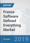 France Software Defined Everything Market: Prospects, Trends Analysis, Market Size and Forecasts up to 2025 - Product Thumbnail Image