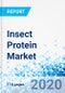Insect Protein Market - By Application, By Insect Type, and By Region - Global Industry Perspective, Comprehensive Analysis, and Forecast, 2019 - 2025 - Product Thumbnail Image