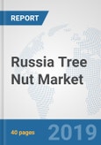 Russia Tree Nut Market: Prospects, Trends Analysis, Market Size and Forecasts up to 2024- Product Image