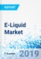 E-Liquid Market: By Flavors, By Product: Global Industry Perspective, Comprehensive Analysis, and Forecast, 2018 - 2026 - Product Thumbnail Image