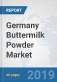 Germany Buttermilk Powder Market: Prospects, Trends Analysis, Market Size and Forecasts up to 2025- Product Image