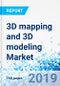 3D mapping and 3D modeling Market: By Map, By Application, for Healthcare, Automotive, Aviation and Space, Building and Construction, Defense and Public Safety, Retail, Media and Entertainment among Other End-users By Region- Global Industry Perspective, Comprehensive Analysis an - Product Thumbnail Image