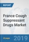 France Cough Suppressant Drugs Market: Prospects, Trends Analysis, Market Size and Forecasts up to 2024 - Product Thumbnail Image