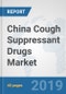China Cough Suppressant Drugs Market: Prospects, Trends Analysis, Market Size and Forecasts up to 2024 - Product Thumbnail Image