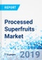 Processed Superfruits Market: By Form (Liquid, Frozen, Powder, and Canned) and By Application (Foods, Beverages, and Cosmetics): Global Industry Perspective, Comprehensive Analysis, and Forecast, 2018 - 2026 - Product Thumbnail Image