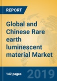Global and Chinese Rare earth luminescent material Market Insights 2019-2024: Analysis by Manufacturers, Product Type, Application, Regions and Technology- Product Image