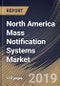 North America Mass Notification Systems Market (2019-2025) - Product Thumbnail Image