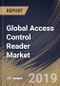 Global Access Control Reader Market (2019-2025) - Product Thumbnail Image
