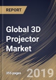 Global 3D Projector Market (2019-2025)- Product Image