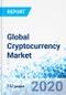 Global Cryptocurrency Market - By Offering, By End-User, and By Region: Global Industry Perspective, Comprehensive Analysis and Forecast 2019 - 2026 - Product Thumbnail Image