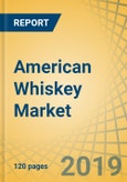 American Whiskey Market by Type (Bourbon, Tennessee, Rye Whiskey), Geography (U.S., Canada, Mexico, U.K., Germany, France, Spain, Russia, Poland, Italy, Austria, Switzerland, Australia, Japan, China, India, Brazil, Argentina, Chile) - Forecast to 2025- Product Image