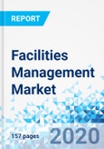 Facilities Management Market - By Type, By Vertical, and By Region: Global Industry Perspective, Comprehensive Analysis and Forecast 2019 - 2026- Product Image