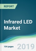 Infrared LED Market - Forecasts from 2019 to 2024- Product Image