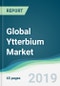 Global Ytterbium Market - Forecasts from 2019 to 2024 - Product Thumbnail Image